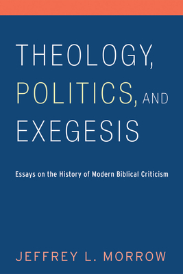 Theology Politics and Exegesis