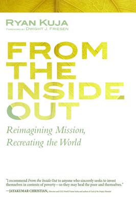 From the Inside Out By Ryan Kuja (Paperback) 9781532616396