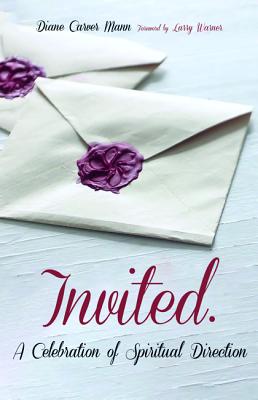 Invited By Diane Carver Mann (Paperback) 9781532616952