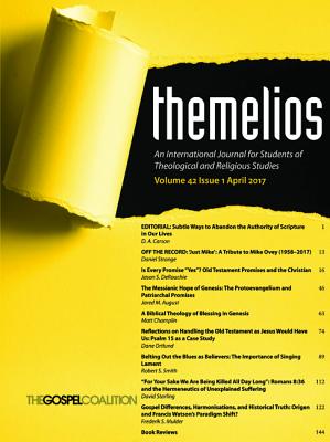 Themelios Volume 42 Issue 1 By Carson D A (Paperback) 9781532632044