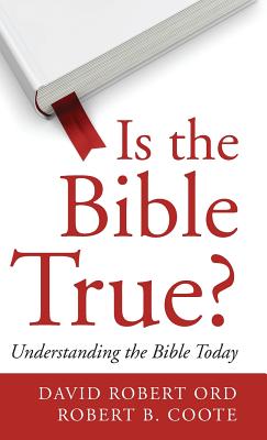 Is the Bible True