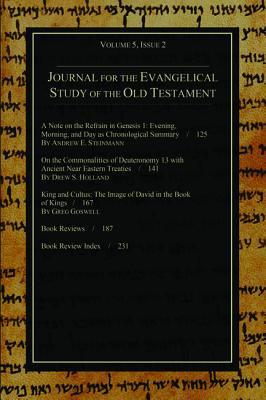 Journal For The Evangelical Study Of The Old Testament 5 2