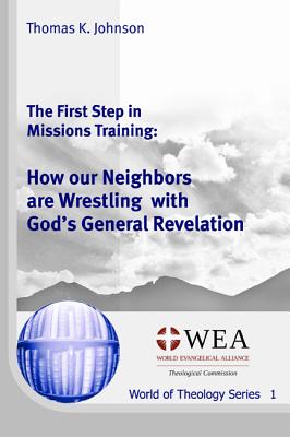 The First Step in Missions Training By Johnson Thomas K (Paperback)