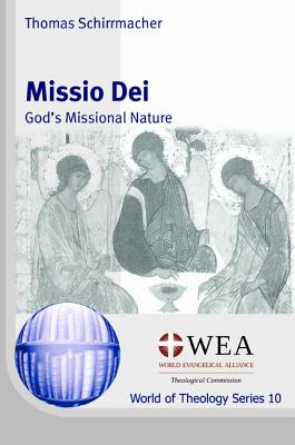 Missio Dei By Schirrmacher Thomas (Paperback) 9781532655784