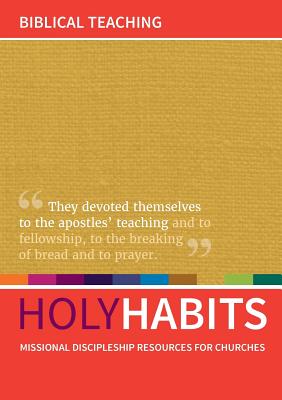 Holy Habits Biblical Teaching (Paperback) 9781532667589