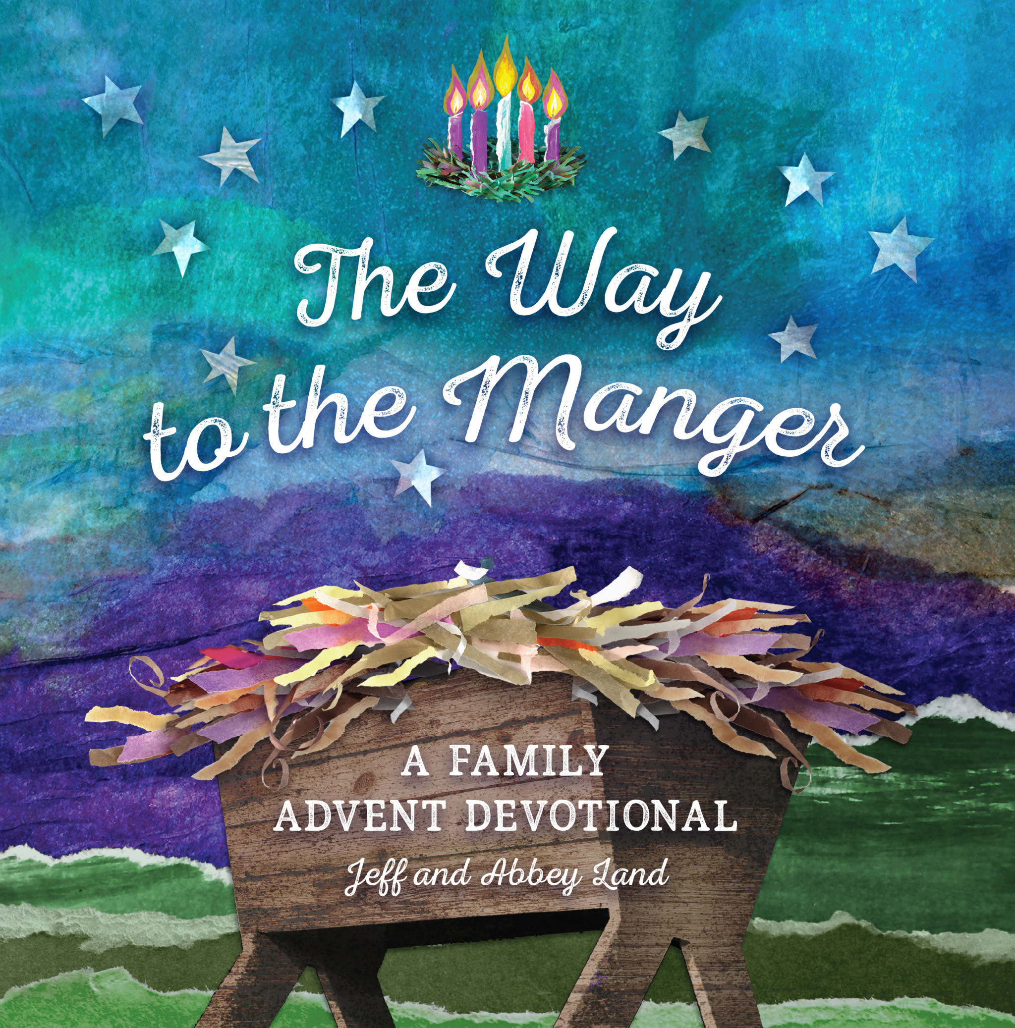 The Way to the Manger By Land Jeff Land Abbey (Hardback) 9781535901932