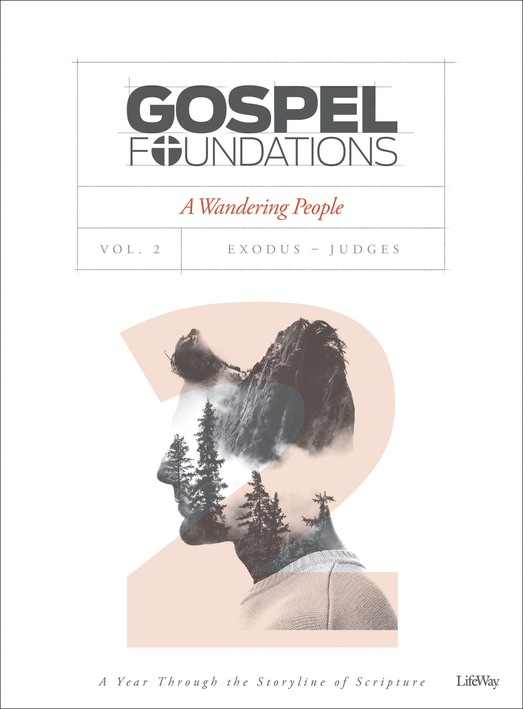 Gospel Foundations Volume 2 Bible Study Book By Lifeway (Paperback)