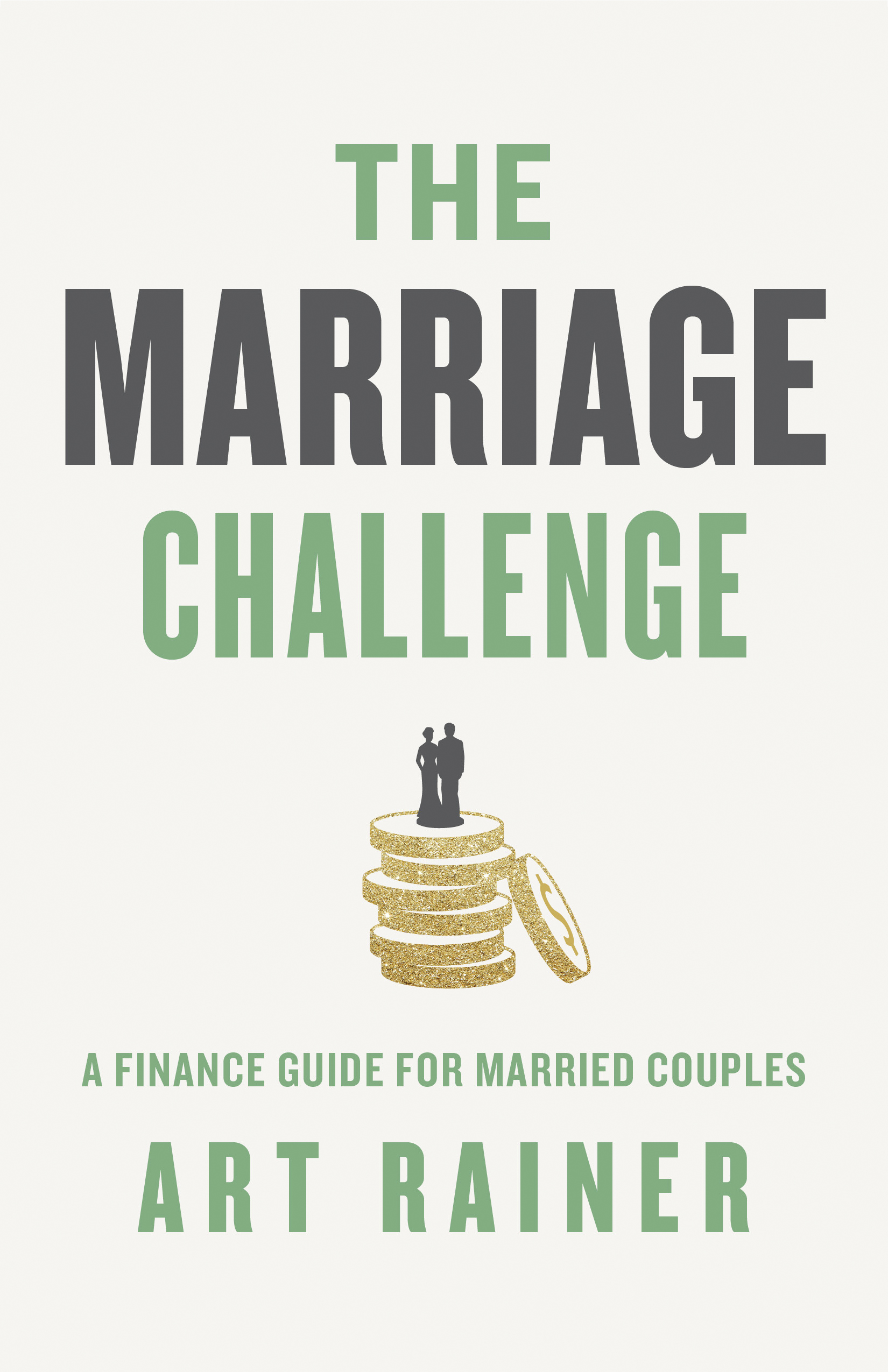 The Marriage Challenge By Rainer Art (Paperback) 9781535912389