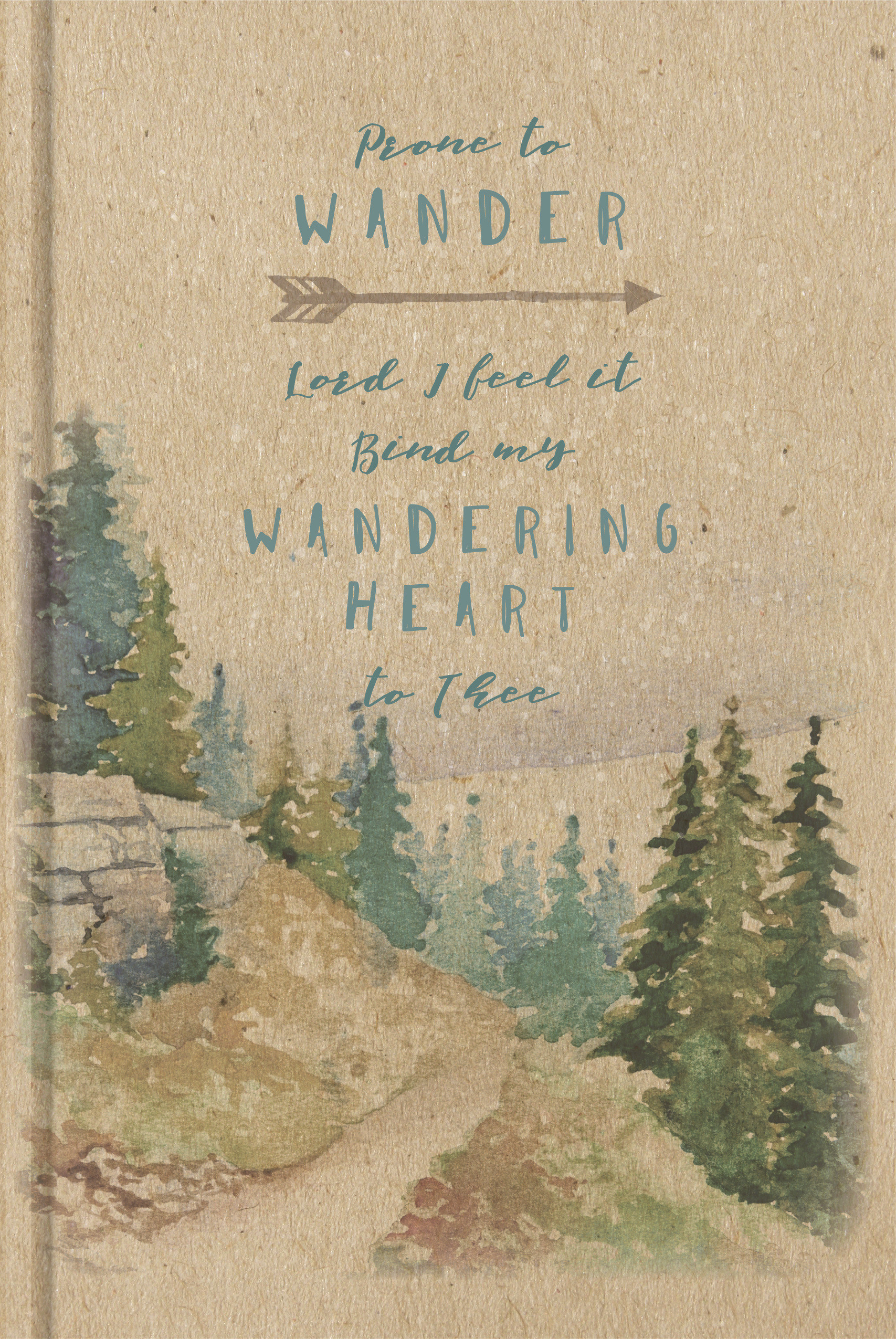 Prone to Wander Sermon Notes Journal By Broadman & Holman