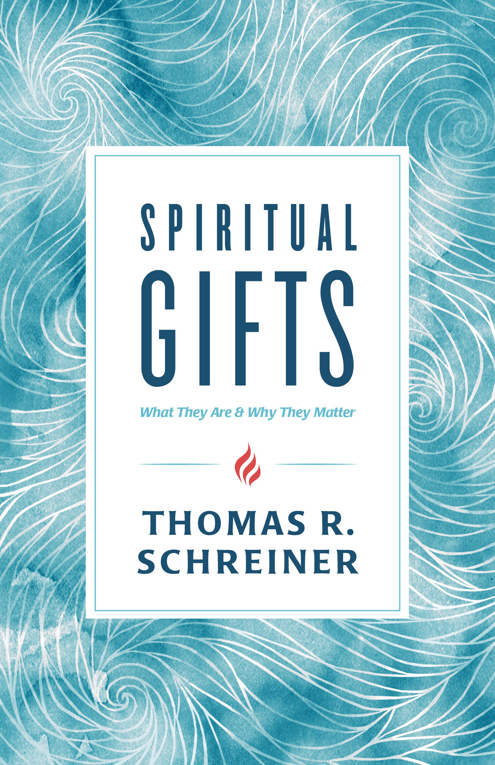 Spiritual Gifts by Schreiner, Thomas R. Free Delivery at