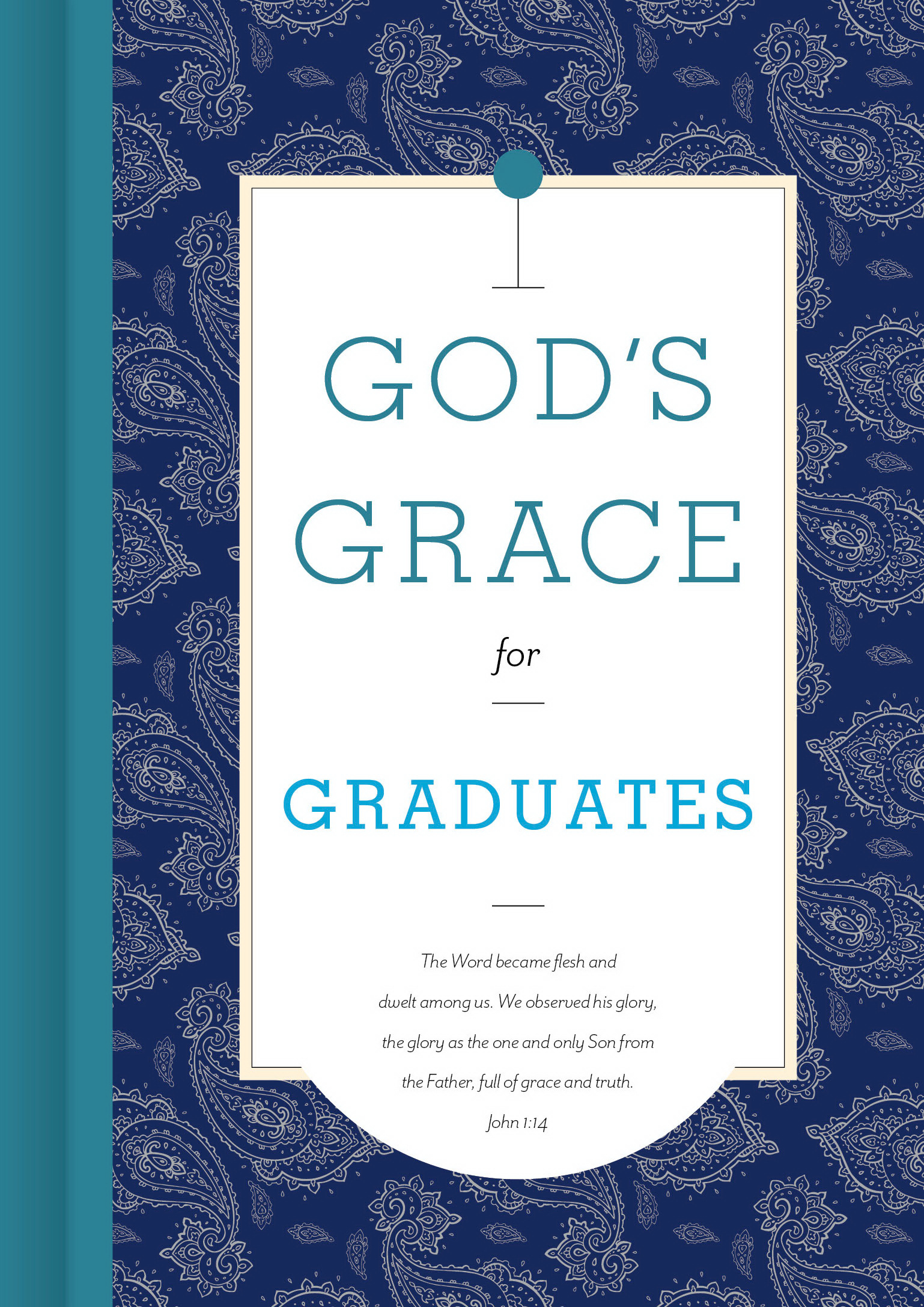 God's Grace for Graduates By Broadman & Holman (Hardback)