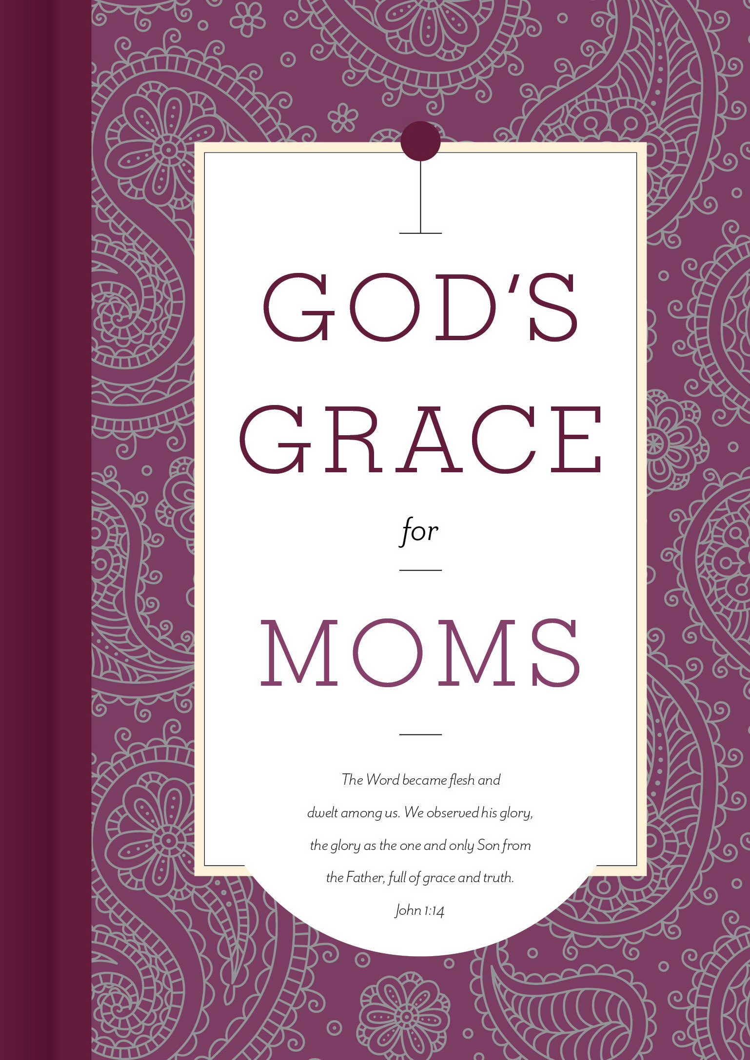 God's Grace for Moms By Broadman & Holman (Hardback) 9781535917520