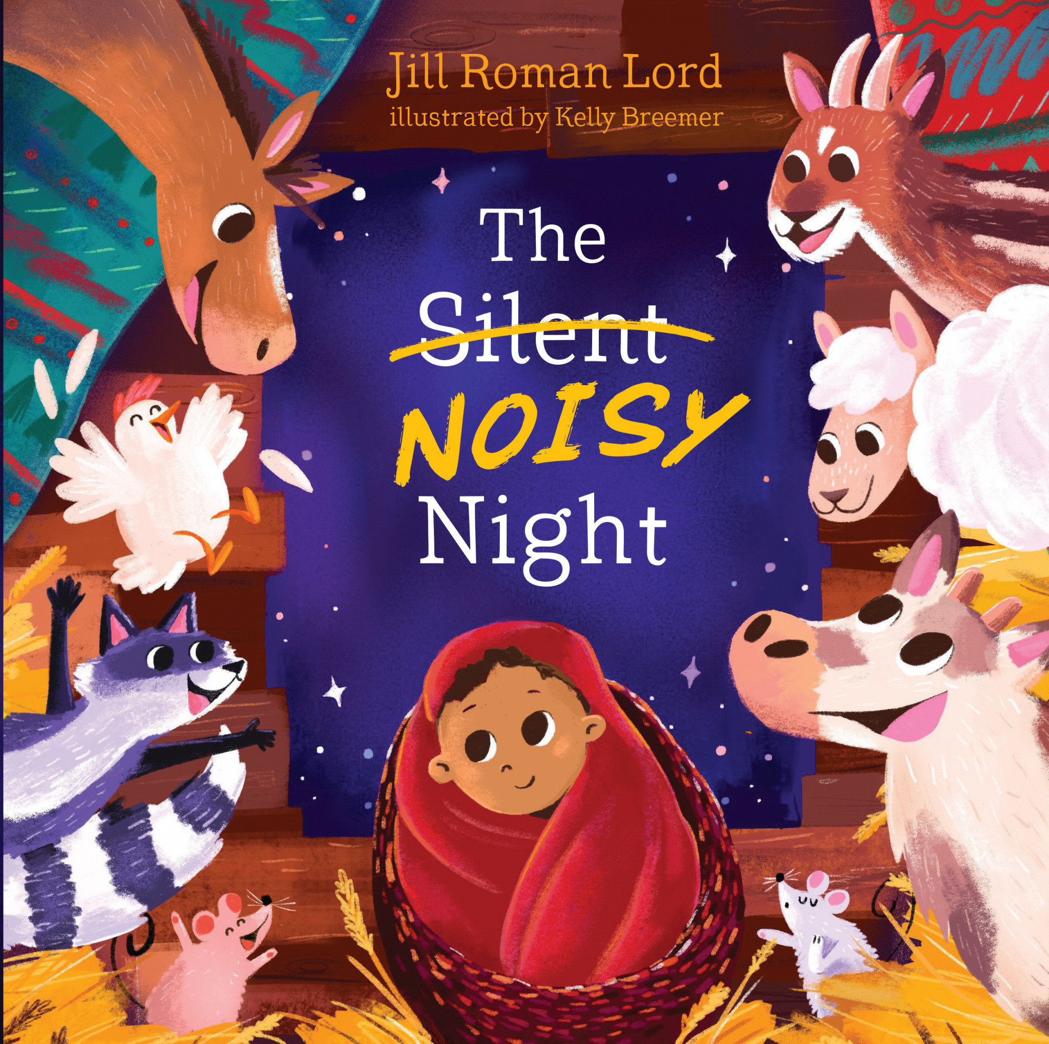 The Silent Noisy Night By Jill Roman Lord (Board book) 9781535923736