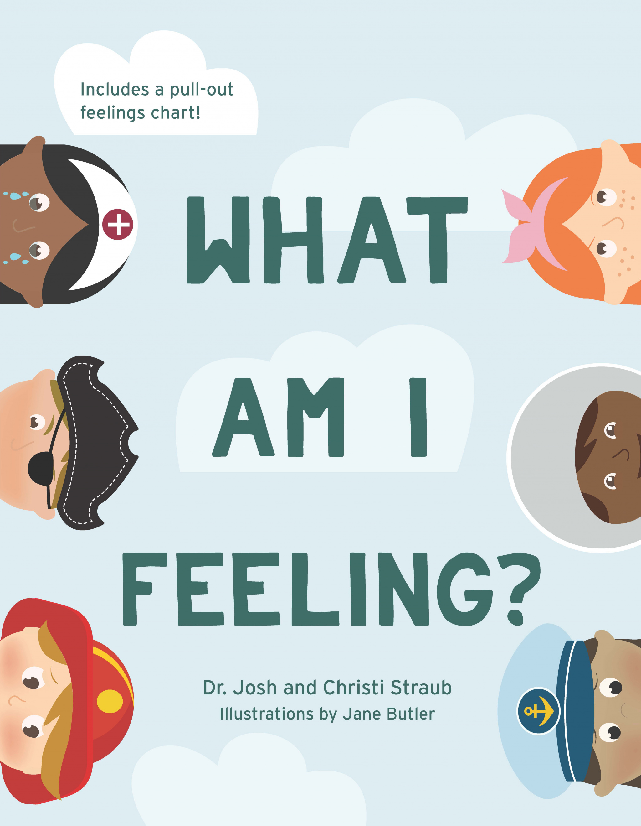 What Am I Feeling By Straub Josh (Hardback) 9781535938181