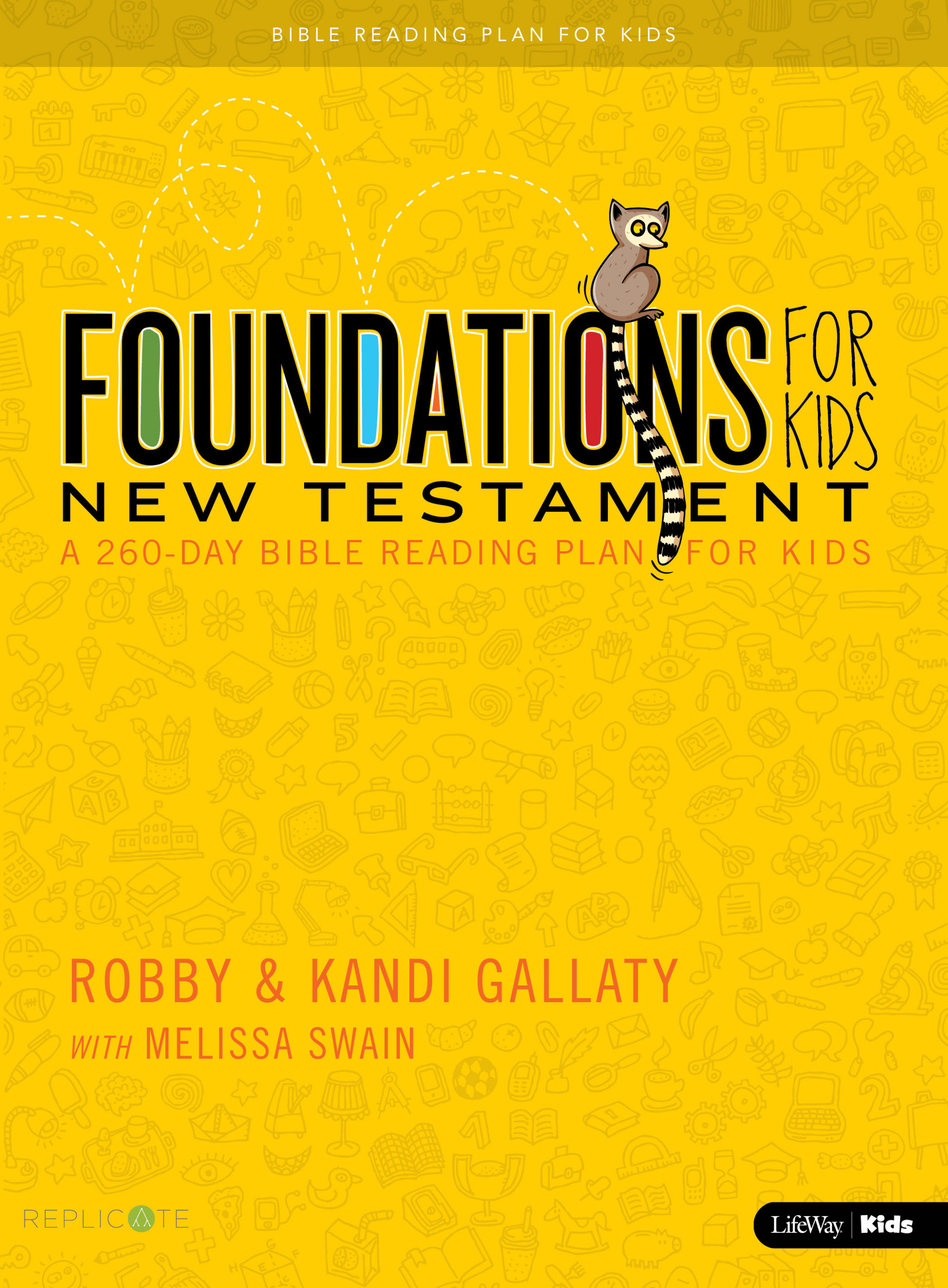 Foundations For Kids New Testament Bible Reading Plan (Paperback)