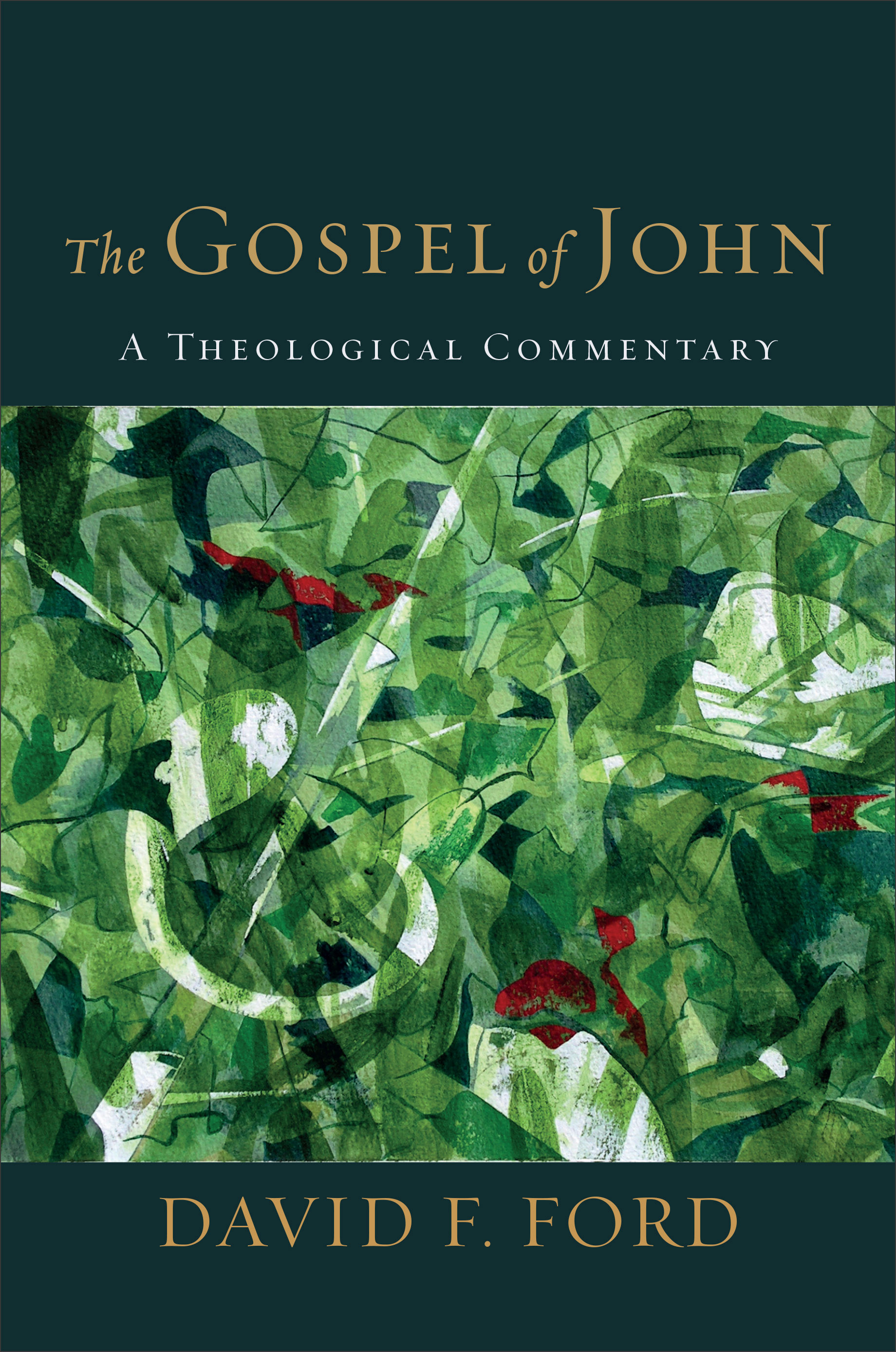 The Gospel of John A Theological Commentary Free Delivery at Eden.co.uk