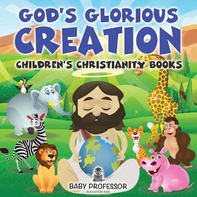 God's Glorious Creation Children's Christianity Books (Paperback)