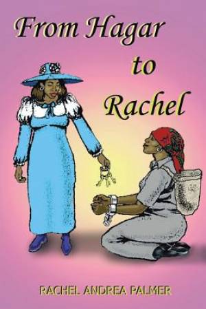 From Hagar to Rachel By Andrea Eden Palmer (Paperback) 9781553953395