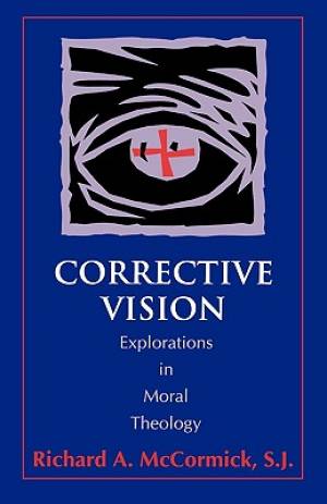 Corrective Vision By Richard A Mc Cormick (Paperback) 9781556126017