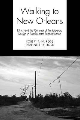 Walking to New Orleans By Ross Robert R N (Paperback) 9781556352249