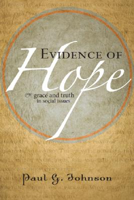 Evidence of Hope By Johnson Paul G (Paperback) 9781556354939