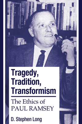 Tragedy Tradition Transformism By Long D Stephen (Paperback)