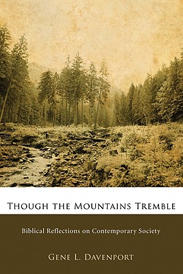 Though the Mountains Tremble By Davenport Gene L Davenport (Paperback)