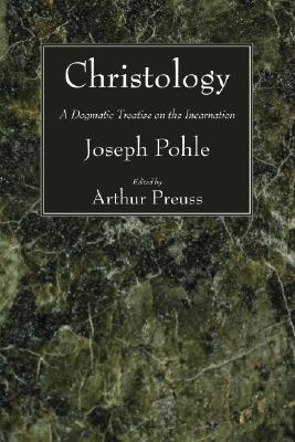 Christology By Joseph Pohle (Paperback) 9781556357121