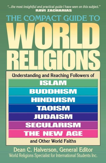 The Compact Guide to World Religions By Dean C Halverson (Paperback)