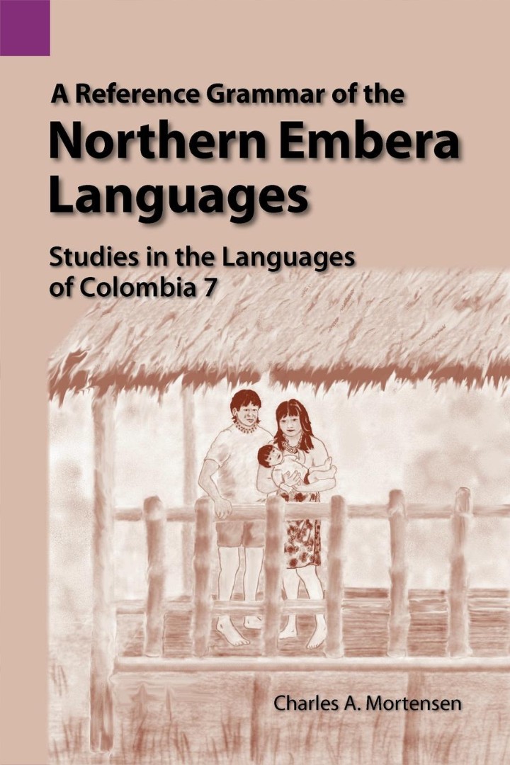 A Reference Grammar of the Northern Embera Languages