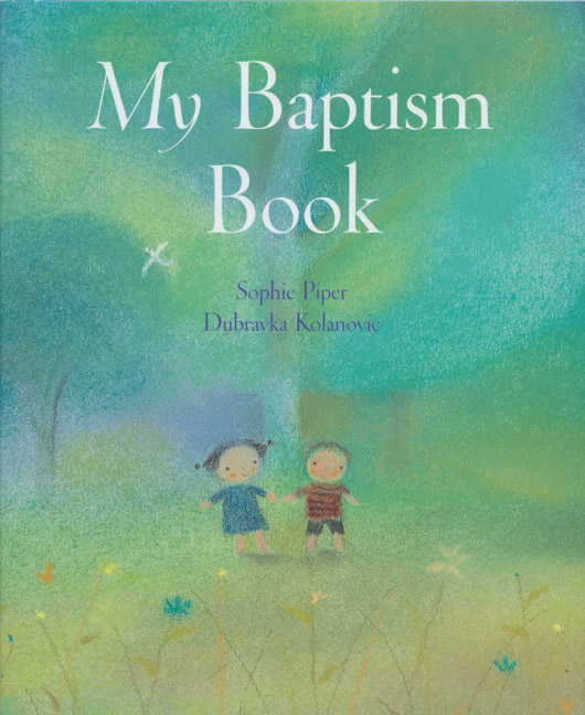 My Baptism Book By Sophie Piper (Hardback) 9781557255358