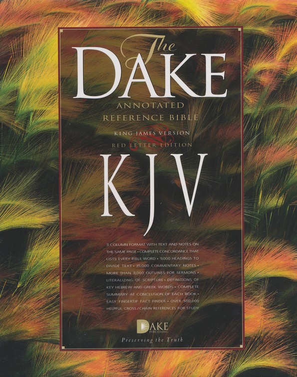 KJV Dake Annotated Reference Bible By Dake Bible 9781558291799