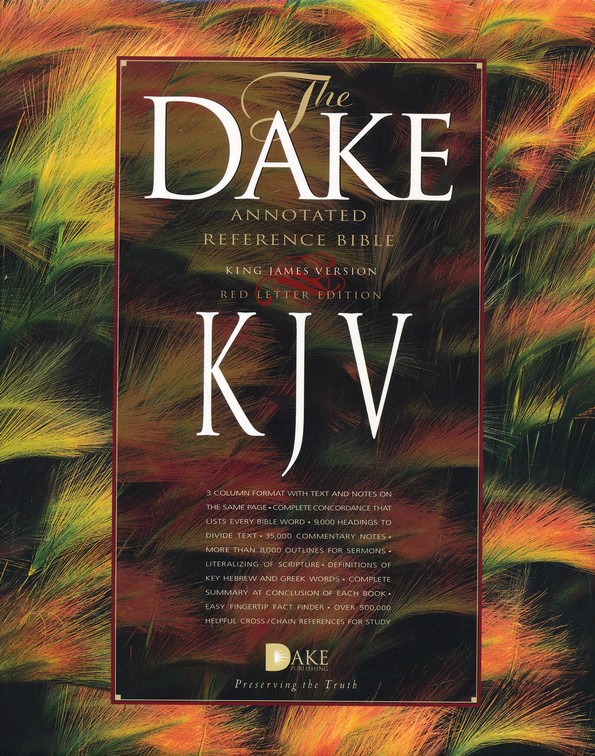 KJV Dake Annotated Reference Bible By Dake Bible 9781558291805