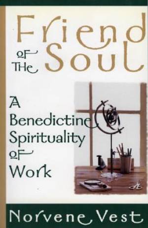 Friend of the Soul By Norvene Vest (Paperback) 9781561011384