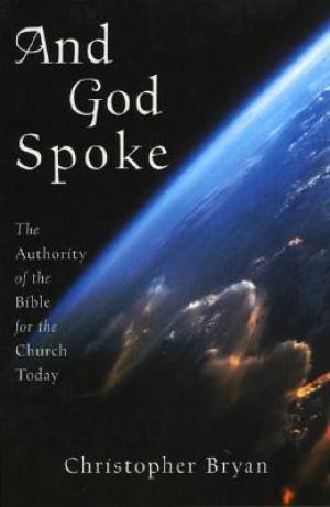 And God Spoke By Christopher Bryan (Paperback) 9781561012015