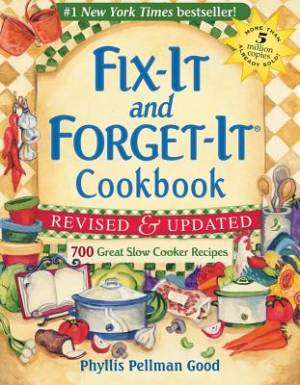 Fix-it and Forget-it By Phyllis Good (Paperback) 9781561486854