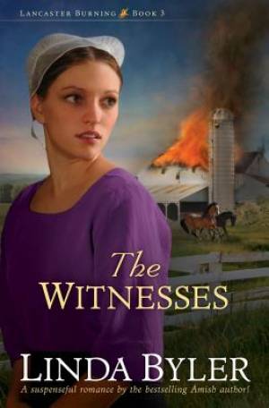 The Witnesses By Linda Byler (Paperback) 9781561488223