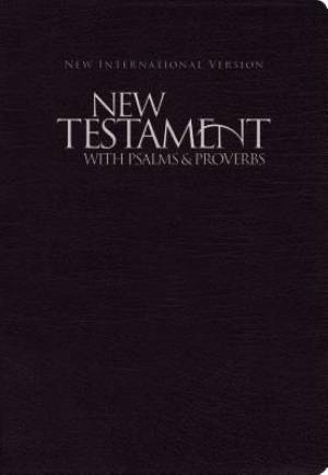 NIV New Testament with Psalms and Proverbs Paperback Black By Biblica