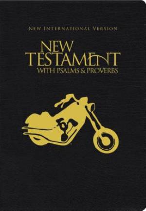 NIV Motorcycle Edition New Testament with Psalms and Proverbs Pock