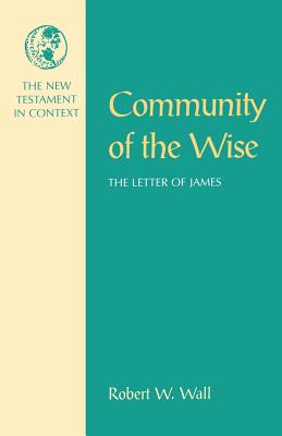 James Community of the Wise NT in Context Commentaries