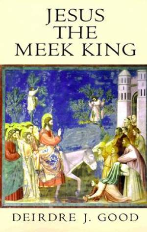 Jesus the Meek King