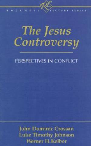 Jesus Controversy By etc John Dominic Crossan (Hardback) 9781563382895