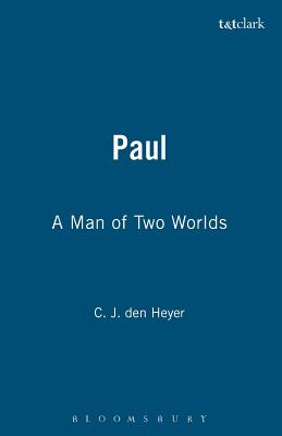 Paul By C J Den Heyer (Paperback) 9781563383014