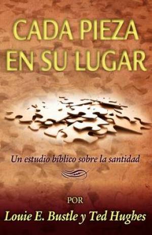 CADA PIEZA EN SU LUGAR Spanish Putting the Pieces Together (Paperback)