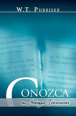 CONOZCA SU ANTIGUO TESTAMENTO Spanish Know your Old Testament