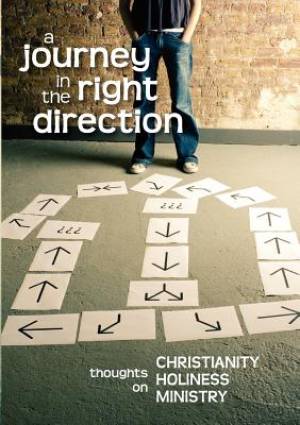 A Journey in the Right Direction (Paperback) 9781563447143