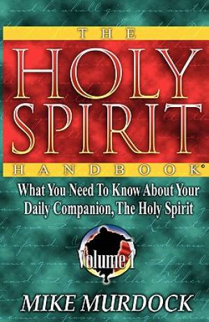 The Holy Spirit Handbook By Mike Murdock (Paperback) 9781563940774