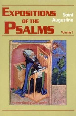 Expositions of the Psalms 1-32 By Saint Augustine (Paperback)