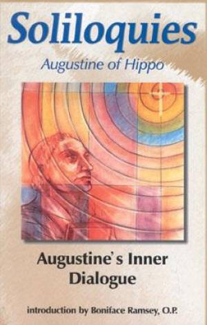 Soliloquies By Saint Augustine St Augustine of Hippo (Paperback)