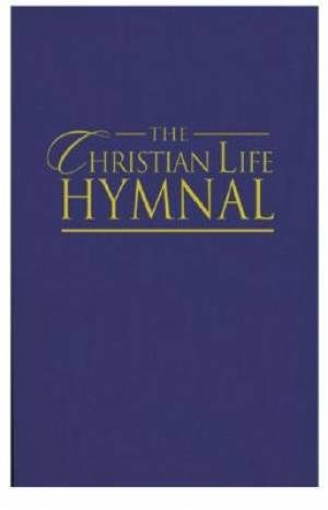 The Christian Life Hymnal Blue By Wyse Eric (Hardback) 9781565639553